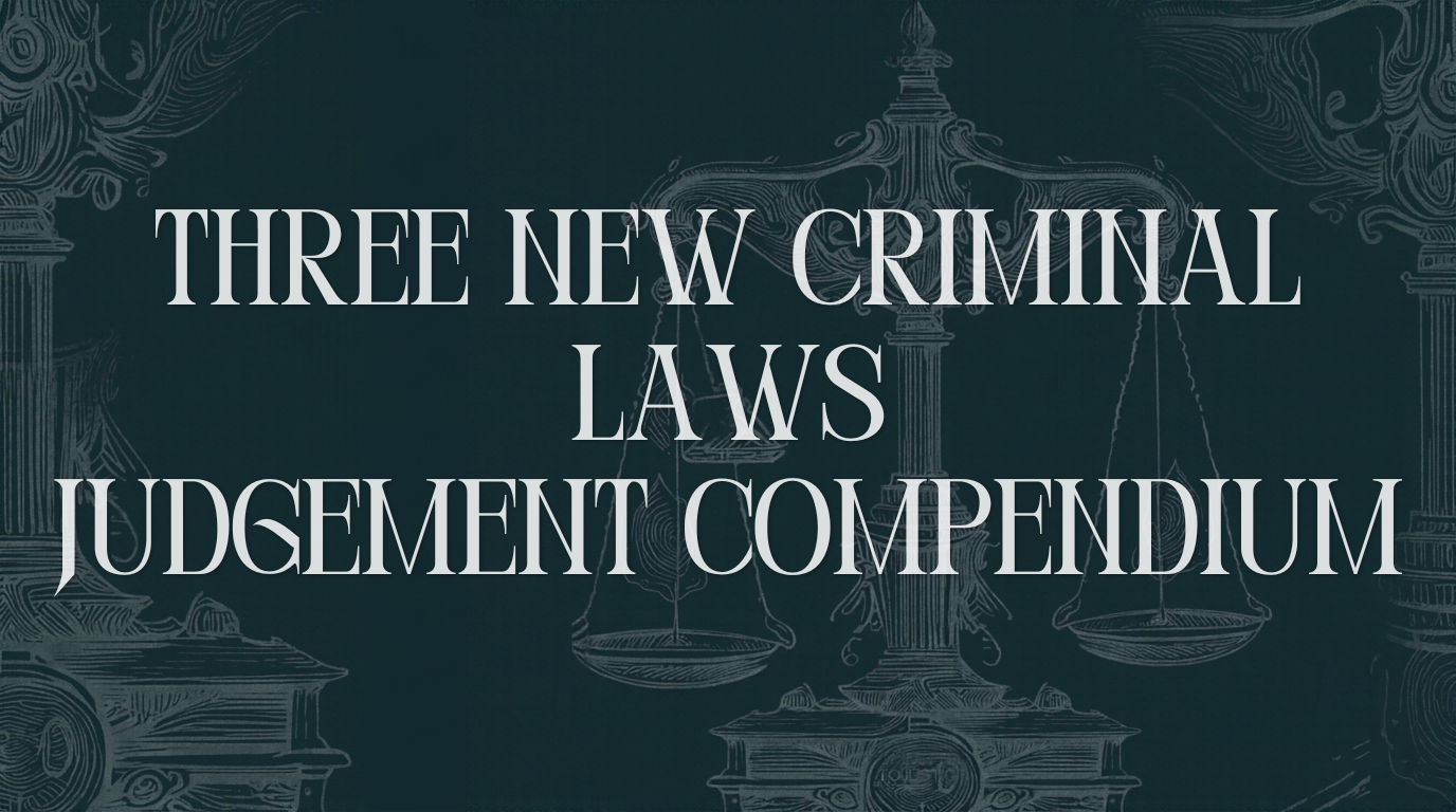 Three Criminal Laws Judgement Manual